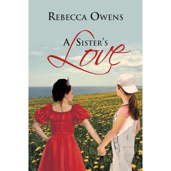 A Sister's Love, (Paperback)