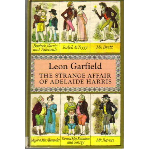 Pre-Owned The Strange Affair of Adelaide Harris Library Binding Leon Garfield