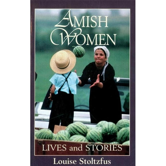Pre-Owned Amish Women (Paperback) 1561482285 9781561482283