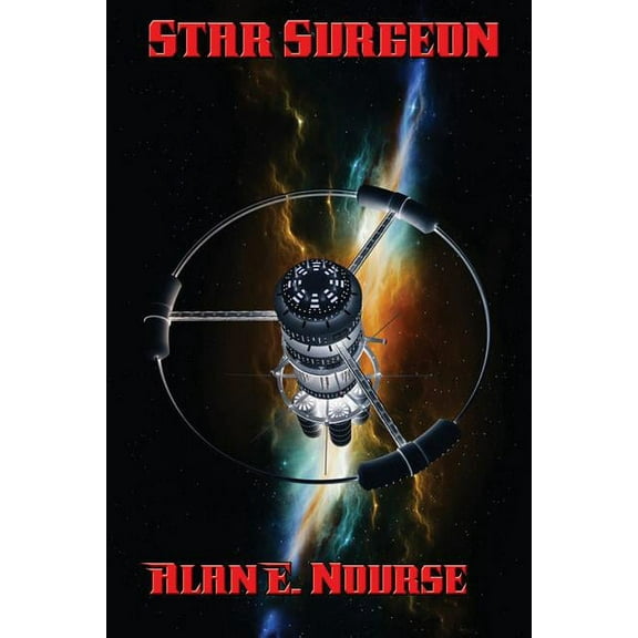 Star Surgeon: A Positronic Book, (Paperback)