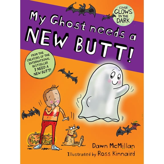 My Ghost Needs a New Butt!, (Paperback)