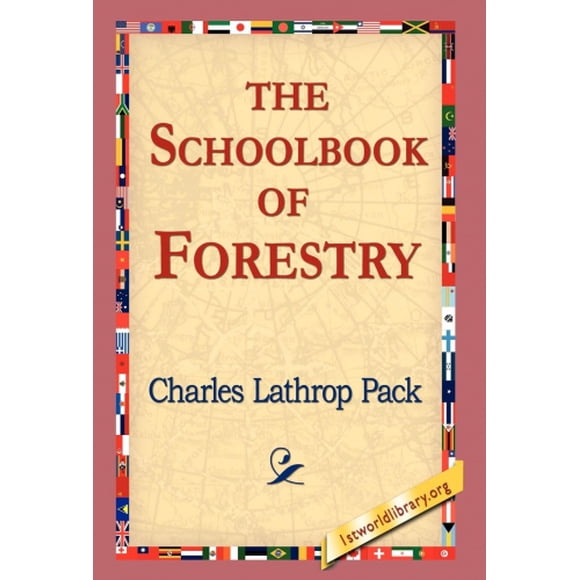 The Schoolbook of Forestry