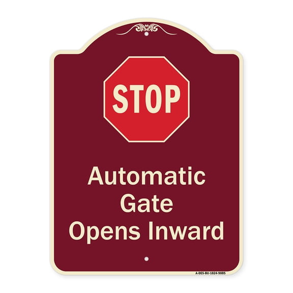 SignMission A-DES-BU-1824-9885 18 x 24 in. Designer Series Sign - Stop Automatic Gate Opens Inward with Symbol, Burgundy