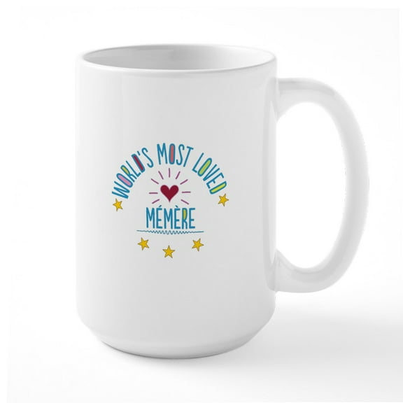 CafePress - World's Most Loved Memere Mugs - 15 oz Ceramic Large White Novelty Mug