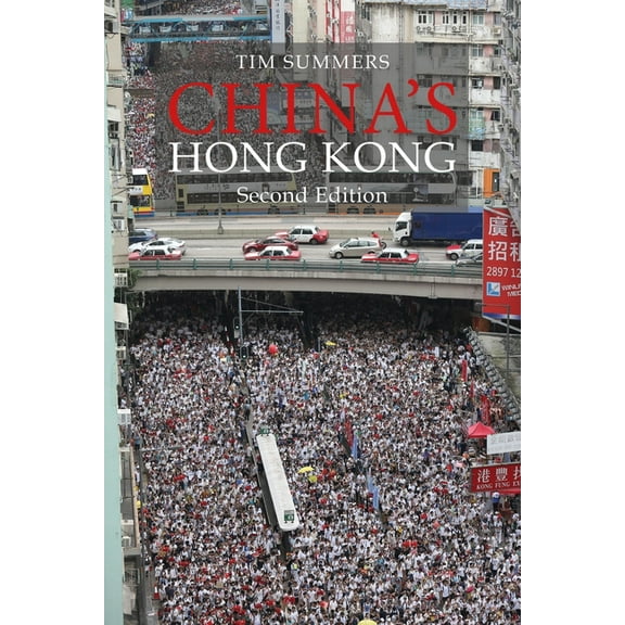 Business with China: China's Hong Kong Second Edition: The Politics of a Global City (Paperback)