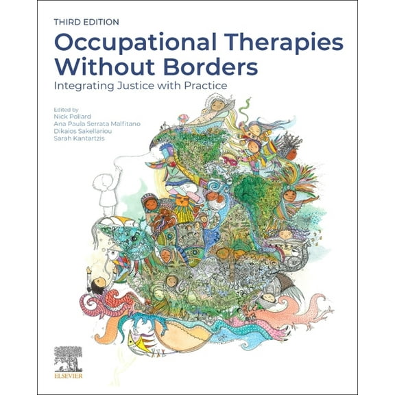 Occupational Therapy Essentials Occupational Therapies Without Borders: Integrating Justice with Practice, (Paperback)