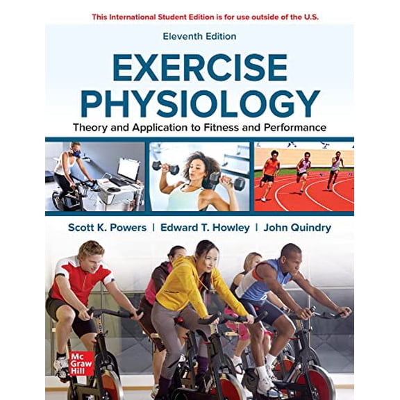 Pre-Owned ISE Exercise Physiology: Theory and Application to Fitness and Performance (ISE HED B&B PHYSICAL EDUCATION), 9781260237764, 1260237761, Paperback, 11 edition