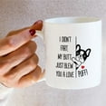 thumbnail image 6 of Funny Mug - I Didn't Fart My Butt Just Blew You A Love Puff Frenchie French Bulldog Dog Lovers 11 Oz Ceramic Coffee Mugs - Funny Sarcasm Inspirational birthday gift for him her friend coworker, 6 of 6