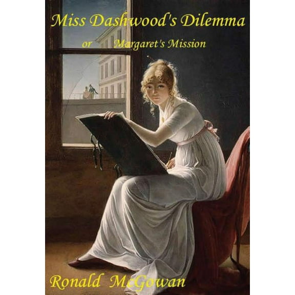 Miss Dashwood's Dilemma, (Hardcover)