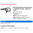 thumbnail image 2 of Right Passenger Side Fog Light Bracket - Compatible with 2005 - 2006 ES330, 2 of 2