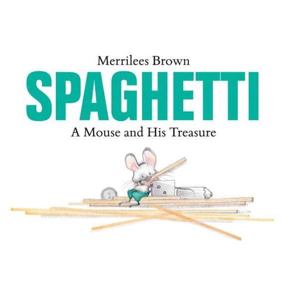 Pre-Owned Spaghetti: A Mouse and His Treasure