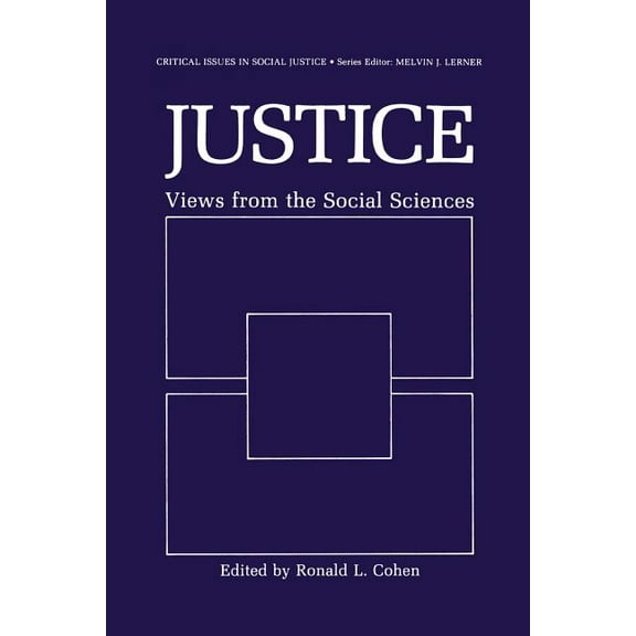 Critical Issues in Social Justice Justice: Views from the Social Sciences, (Paperback)