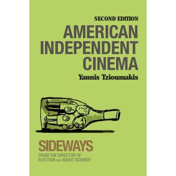 American Independent Cinema: Second Edition, (Hardcover)