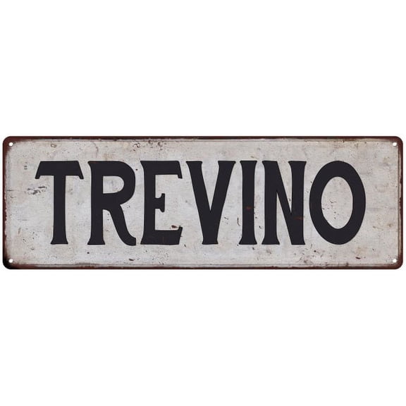 TREVINO Vintage Look Rustic Chic Metal Sign 6x18 106180036753