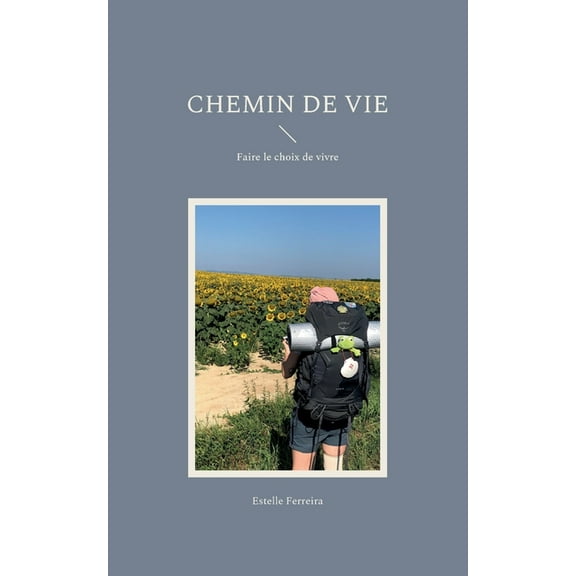 Chemin de vie, (Paperback)