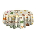 thumbnail image 4 of Happy Thanksgiving Turkey Fall Leaves Round Tablecloth 60" X 60",Wrinkle Wipeable Table Cloth for Kitchen Dining Room Picnic Patio Party, 4 of 5