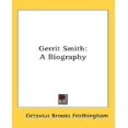 thumbnail image 1 of Gerrit Smith: A Biography, 1 of 1
