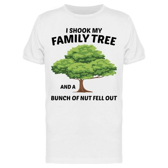 I Shook My Family Tree Men's T-shirt