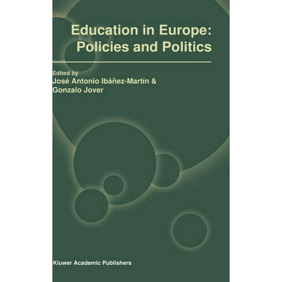 Education in Europe: Policies and Politics, (Hardcover)