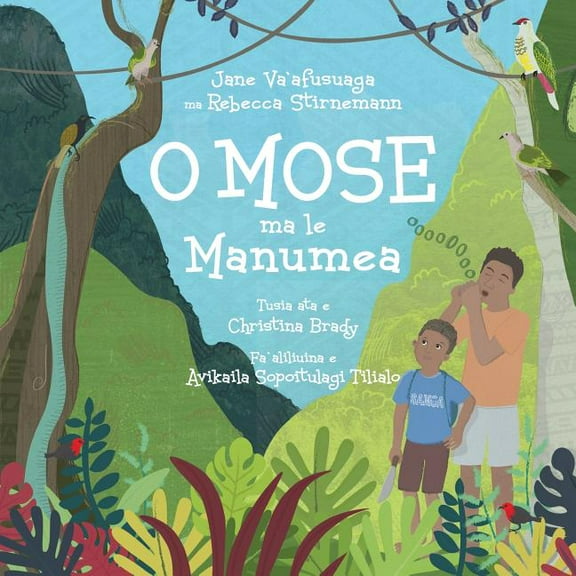 O Mose Ma Le Manumea, (Paperback)