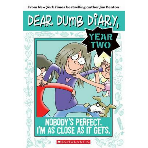 Pre-Owned Nobody's Perfect. I'm as Close as It Gets. (Dear Dumb Diary Year Two #3), Volume 3 (Paperback) 0545377641 9780545377645