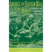Pre-Owned America, the Vietnam War, and the World: Comparative and International Perspectives (Paperback 9780521008761) by Andreas W. Daum, Lloyd C. Gardner, Wilfried Mausbach