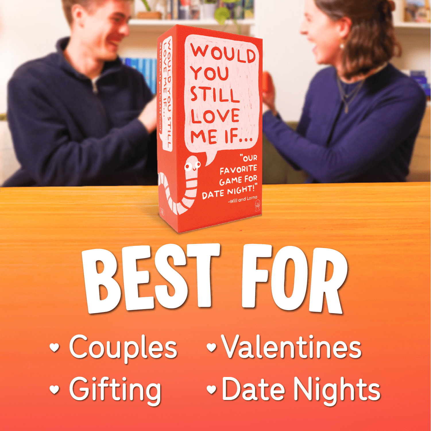 Would You Still Love Me If… Couples Card Game for Adults, by Lucky Egg