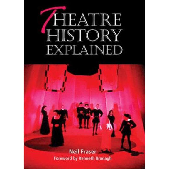 Pre-Owned Theatre History Explained (Paperback) 1861266596 9781861266590