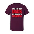 thumbnail image 2 of Wild Bobby,Only The Best Dads Get Promoted to Grampa, Father's Day, Men Graphic Tees, Maroon, X-Large, 2 of 3