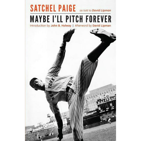 Maybe I'll Pitch Forever, (Paperback)