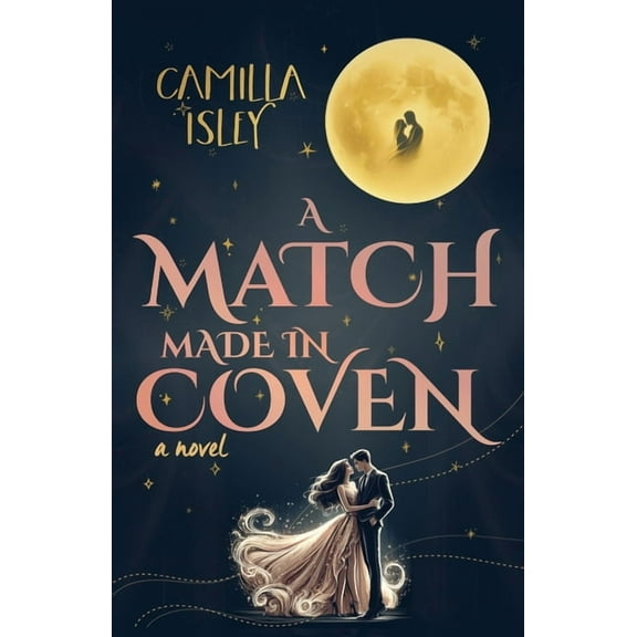 Paranormal Romance A Match Made in Coven: An Enemies to Lovers, Small Town, Fall Romance, Book 2, (Paperback)