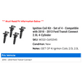 thumbnail image 2 of Ignition Coil Kit - Set of 4 - Compatible with 2010 - 2013 Ford Transit Connect 2.0L 4-Cylinder 2011 2012, 2 of 2