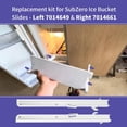 thumbnail image 2 of 1 Pair Replacement Kit for Subzero Ice Bucket Slides - Left 7014649, Right 7014661, 2 of 5