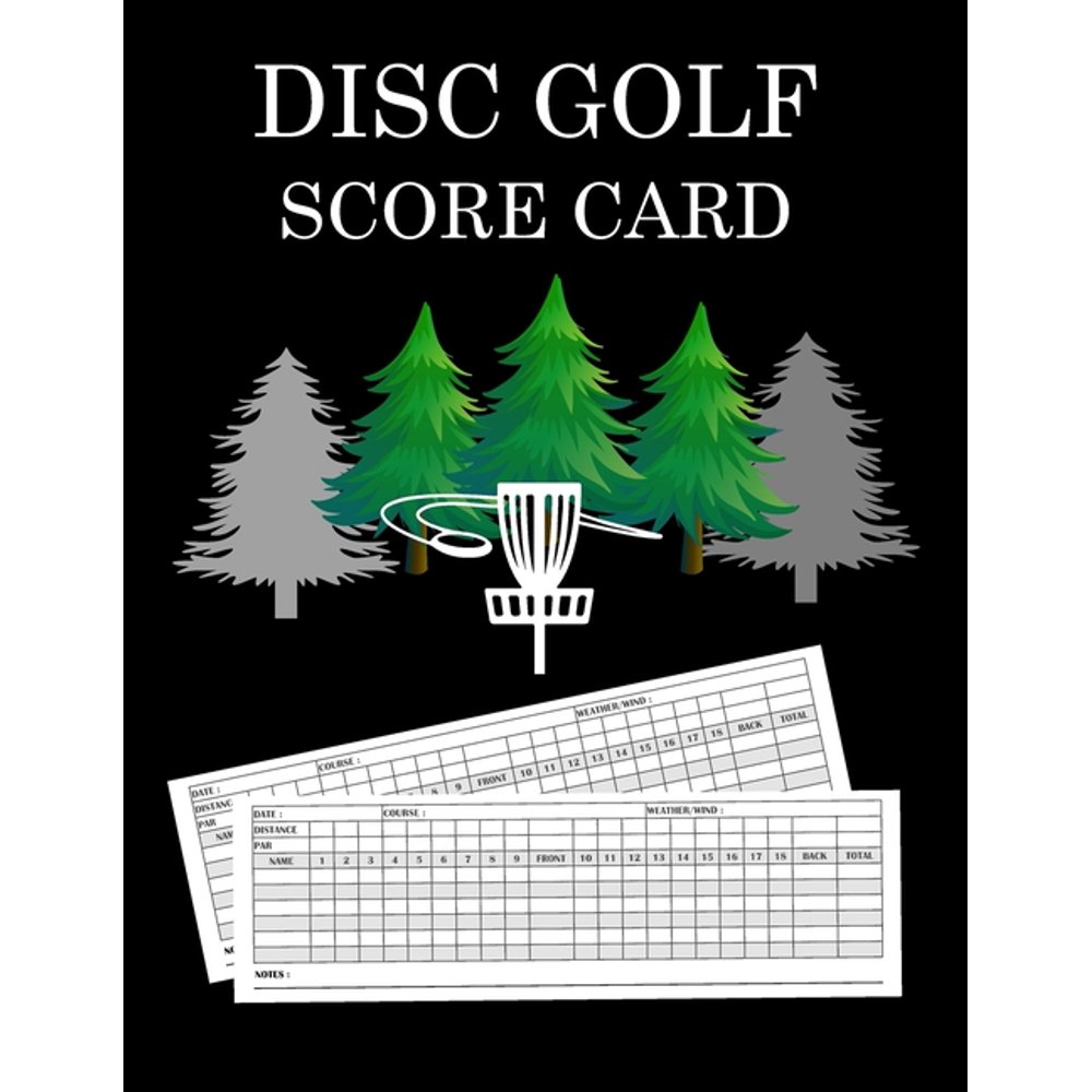 Disc Golf Score Card 110 Sheets Disc Golf Score Sheets, Disc Golf