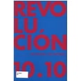 thumbnail image 1 of Revolución 10.10 Diez Cineastas Diez Escritores Blanco, 1 of 2
