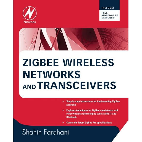 Zigbee Wireless Networks and Transceivers, (Paperback)