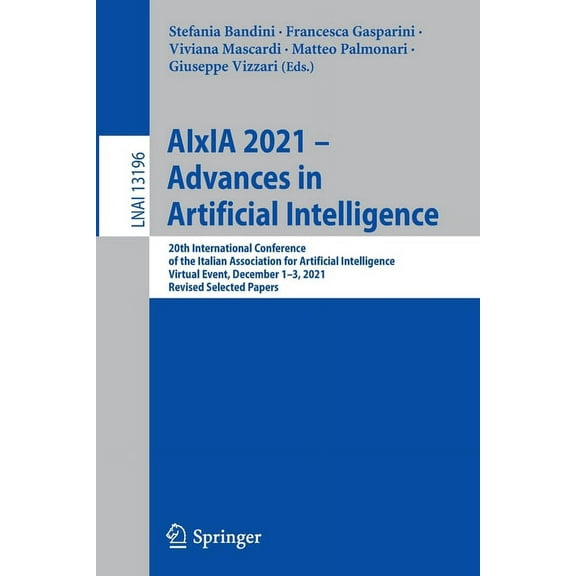 Aixia 2021 - Advances in Artificial Intelligence: 20th International Conference of the Italian Association for Artificia, (Paperback)