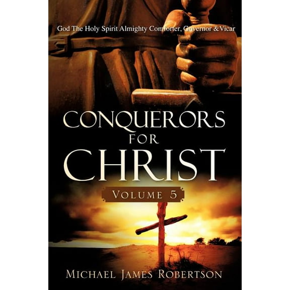 Conquerors for Christ, Volume 5, (Paperback)