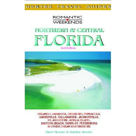 Romantic Getaways in Central & Northern Florida -