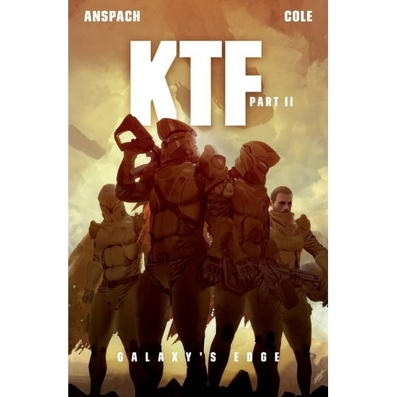 Galaxy's Edge KTF Part II, Book 18, (Paperback)
