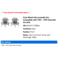 thumbnail image 2 of Front Wheel Hub Assembly Set - Compatible with 1984 - 1990 Chevy Corvette 1985 1986 1987 1988 1989, 2 of 2