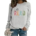 thumbnail image 2 of WEAIXIMIUNG Teacher Sweatshirt Custom Reading Book Sweatshirt Women Let's Read Graphic Long Sleeve Shirts Crewneck Teacher Library Bookish Pullover Tops, 2 of 4