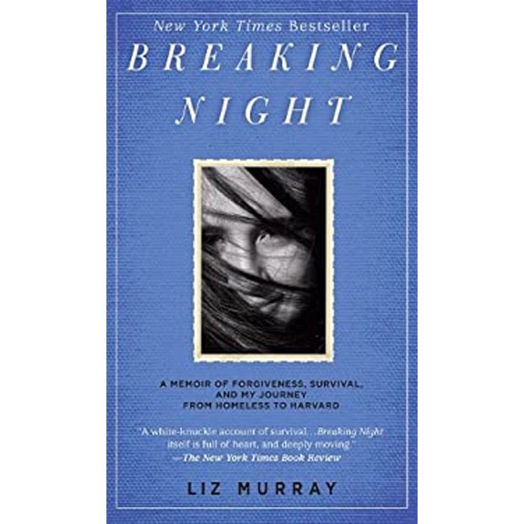 Pre-Owned Breaking Night : A Memoir of Forgiveness, Survival, and My Journey from Homeless to Harvard (Hardcover) 9781410433404