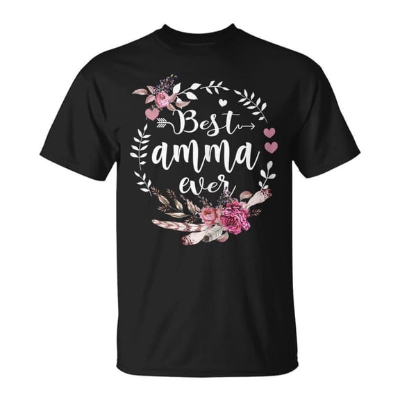 Best Amma Ever Thanksgiving Floral Funny Gifts Gift For Womens Unisex TShirt