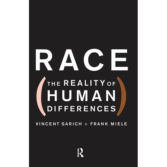 Race: The Reality of Human Differences, (Hardcover)
