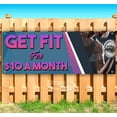 thumbnail image 1 of Get Fit For 10 Dollars A Month 13 oz Vinyl Banner With Metal Grommets, 1 of 4