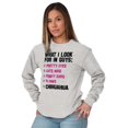 thumbnail image 3 of I Look For In Guys Chihuahua Lover Women's Long Sleeve T Shirt Brisco Brands L, 3 of 6