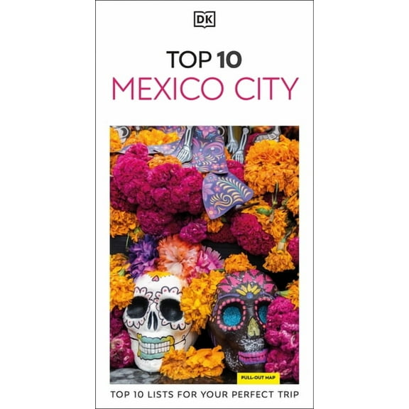 Pocket Travel Guide DK Top 10 Mexico City, (Paperback)