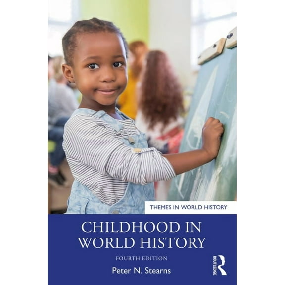 Themes in World History Childhood in World History, (Paperback)