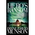 thumbnail image 1 of Pre-Owned Hero's Ransom (Paperback) 0982535538 9780982535530, 1 of 1